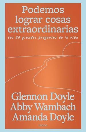 Podemos lograr cosas extraordinarias | 9791387662219 | Doyle Melton, Glennon