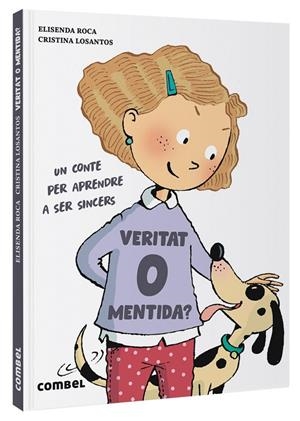 Veritat o mentida? | 9788411580045 | Roca, Elisenda / Losantos, Cristina