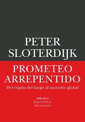 Prometeo arrepentido | 9791388032530 | Sloterdijk, Peter