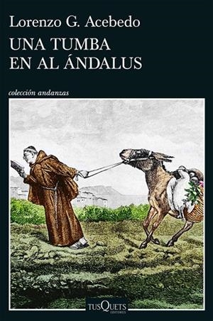 Serie Gonzalo de Berceo 3 : Una tumba en Al Ándalus | 9788411078290 | Acebedo, Lorenzo G.