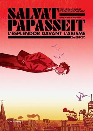 Salvat-Papasseit : L'esplendor davant l'abisme | 9788410161696 | Comotto, Agustín