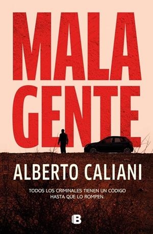 Mala gente | 9788466684569 | Caliani, Alberto