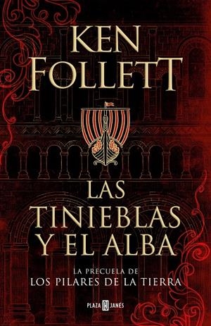 Tinieblas y el alba, Las | 9788401022876 | Follett, Ken