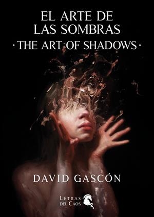 Arte de las sombras, El / The Art of Shadows | 9788412849042 | Gascón, David