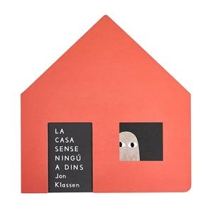 Casa sense ningú a dins, La | 9791399071962 | Klassen, Jon
