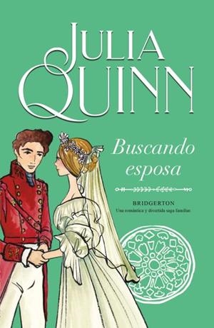 Bridgerton 8 : Buscando esposa | 9788410391611 | Quinn, Julia