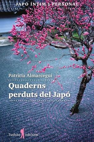 Quaderns perduts del Japó | 9788412977424 | Almarcegui, Patricia
