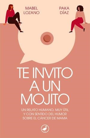 Te invito a un mojito | 9788418059728 | Díaz, Paka / Lozano, Mabel