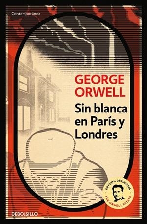 Sin blanca en París y Londres | 9788499890883 | Orwell, George