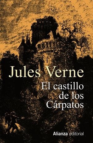 Castillo de los Cárpatos, El | 9788491817710 | Verne, Jules