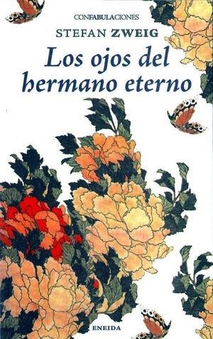 Ojos del hermano eterno, Los | 9788417726713 | Zweig, Stefan