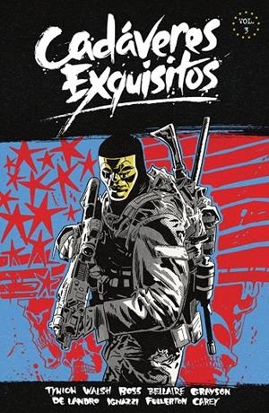 Cadáveres exquisitos 3 | 9788467982923 | Tynion IV, James / Grayson, Che / Gorham, Adam / Walsh, Michael / Bellaire, Jordie
