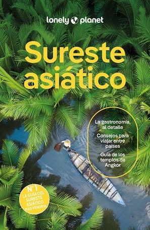 Sureste asiático 7 | 9788408311263 | Bush, Austin / D'Arcy, Jayne / Jong, Ria de / Eimer, David / Eveleigh, Mark / Ferrarese, Marco / Gro