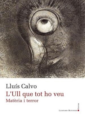 Ull que tot ho veu, L' | 9791388258015 | Calvo, Lluís