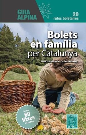 Boleta en família per Catalunya | 9788470111860 | Casabosch, Marc / Navarro, Carlos