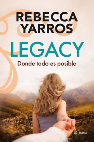 Legacy : Donde todo es posible | 9788408322795 | Yarros, Rebecca