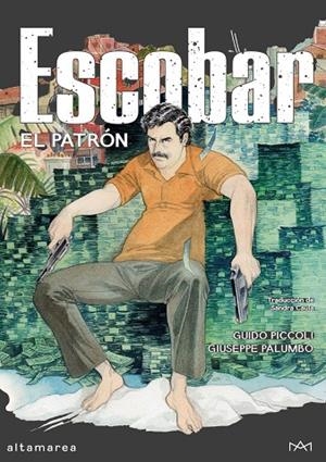 Escobar : El Patrón | 9788410435742 | Piccoli, Guido / Palumbo, Giuseppe