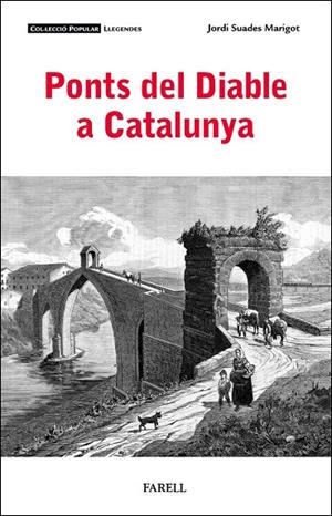 Ponts del Diable a Catalunya | 9788410211094 | Suades Marigot, Jordi