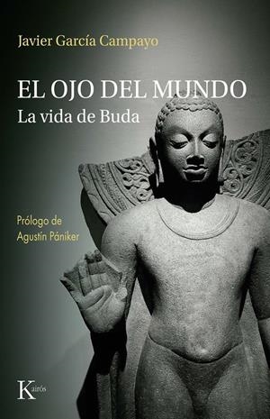 Ojo del mundo, El | 9788411214803 | Garcia Campayo, Javier
