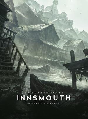Sombra sobre Innsmouth, La | 9788445021729 | Baranger, François / Lovecraft, H.P.