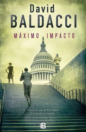 Will Robie 2 : Máximo impacto | 9788466661089 | Baldacci, David