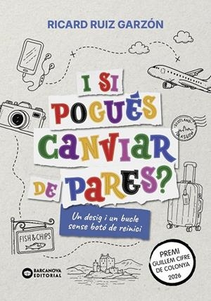 I si pogués canviar de pares? | 9788448969257 | Ruiz Garzon, Ricard
