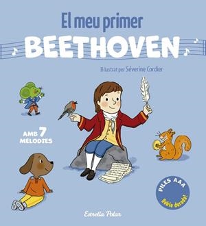 Meu primer Beethoven, El : Amb 7 melodies | 9791387783280 | Cordier, Severine