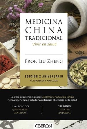 Medicina China Tradicional (Edición actualizada y ampliada) | 9791387775391 | Zheng, Prof. Liu