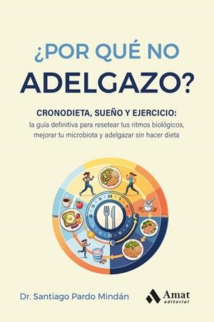 ¿Por qué no adelgazo? | 9791388221002 | Pardo, Santiago