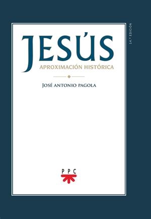 Jesús : Aproximación histórica | 9788428825696 | Pagola, José Antonio