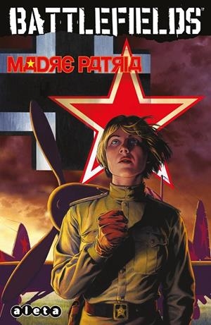 Battlefields 6 : Madre Patria | 9788418589003 | Ennis, Garth