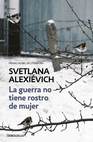 Guerra no tiene rostro de mujer, La | 9788466338844 | Alexiévich, Svetlana