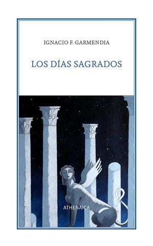 Días sagrados, Los | 9788418239717 | Garmendia, Ignacio F.