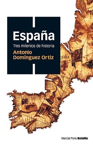 España : Tres milenios de historia | 9788496467514 | Domínguez Ortiz, Antonio