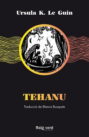Tehanu | 9788417925499 | Guin, Ursula K. Le 