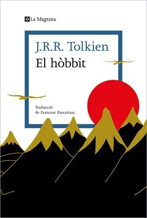 Hòbbit, El | 9788419013996 | Tolkien, J.R.R.