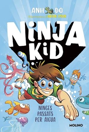 Ninja Kid 9 : Ninges passats per aigua | 9788427226159 | Do, Anh