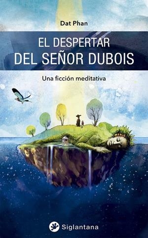 Despertar del señor Dubois, El | 9788418556098 | Phan, Dat
