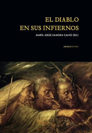 Diablo en sus infiernos, El | 9788419008305 | Zamora, María Jesús