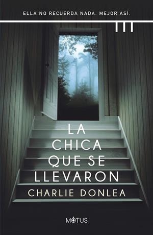 Chica que se llevaron, La | 9788412299205 | Donlea, Charlie