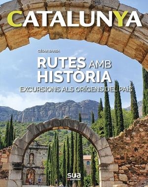 Rutes amb Història | 9788482166605 | Barba, Cesar