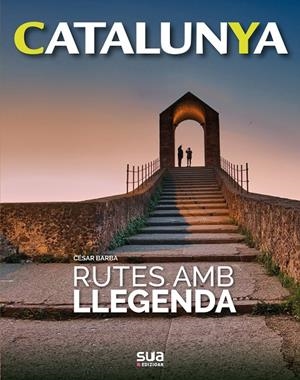 Rutes amb llegenda | 9788482167824 | Barba, Cesar