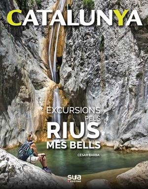 Excursions per rius | 9788482167541 | Barba, Cesar