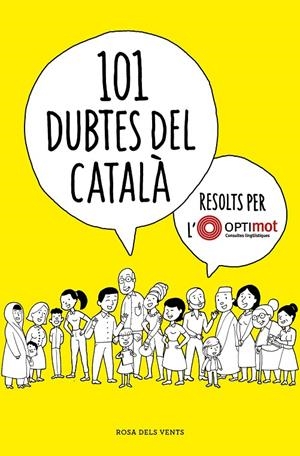 101 dubtes del català resolts per l'Optimot | 9788418033124 | AA.DD.