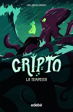 Cripto 2 : La tempesta | 9788468354248 | Sandnes, Hans JOrgen