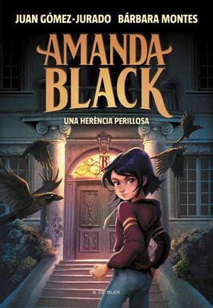 Amanda Black 1 : Una herència perillosa | 9788417921309 | Gómez-Jurado, Juan / Montes, Bárbara