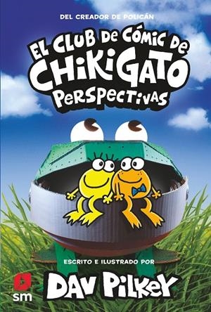 Club de Cómic de Chikigato 2, : Perspectivas | 9788413922706 | Pilkey, Dav