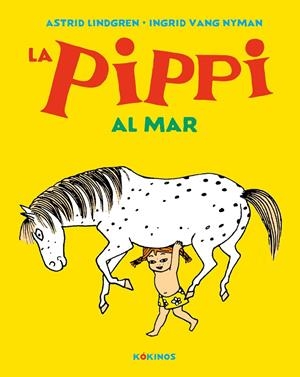 Pippi al mar, La | 9788417742621 | Lindgren, Astrid