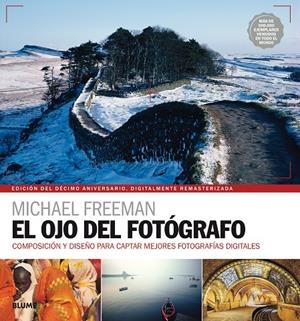 Ojo del fotógrafo, El | 9788416965328 | Freeman, Michael