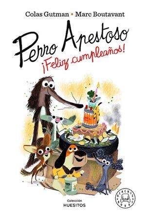 Perro Apestoso : ¡Feliz cumpleaños! | 9788418733543 | Gutman, Colas